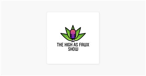 High As Fawx Show Podcast Podcast